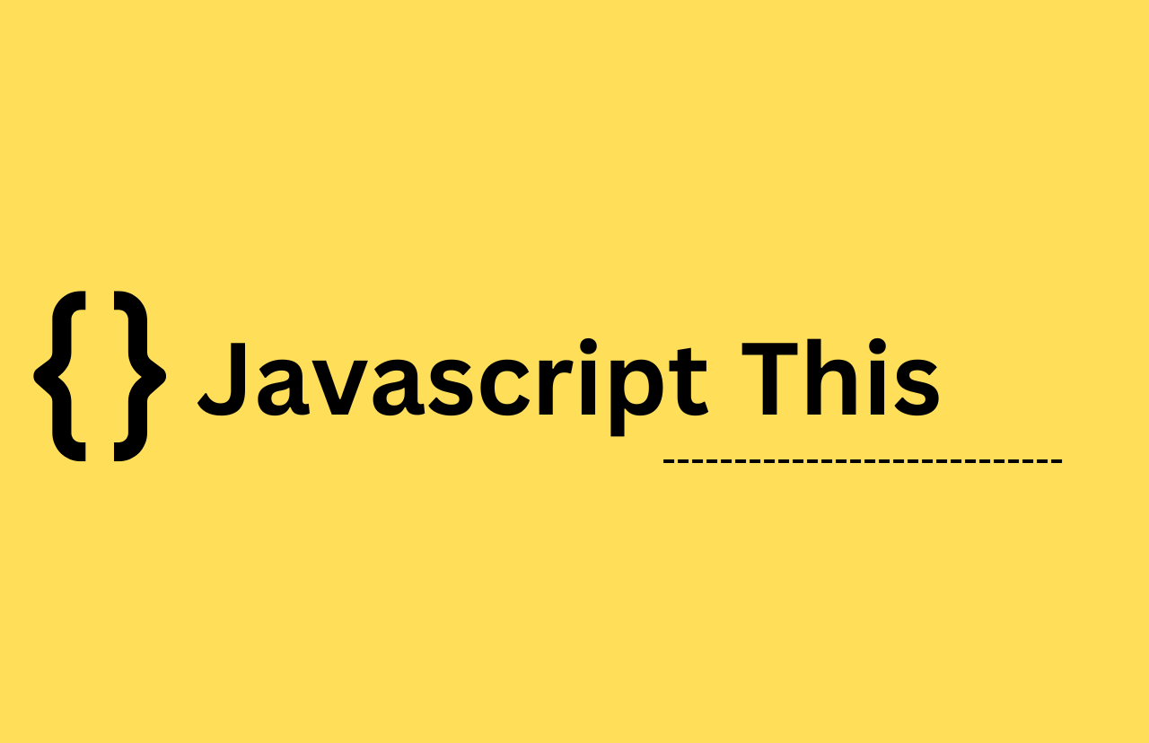 Understanding this in javascript